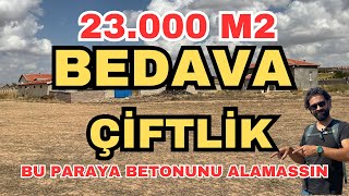 HALİİ HAZIR DA EKSİKSİZ ÇİFTLİK BU PARAYA BETONUNU DÖKEMESSİN [upl. by Eetse]