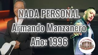 ARMANDO MANZANERO  NADA PERSONAL Letra [upl. by Joaquin]