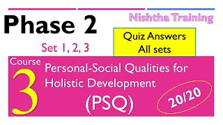 Phase 2 Quiz answers Nishtha training  PSQ for holistic development  Quiz answers for all sets [upl. by Gaudet450]