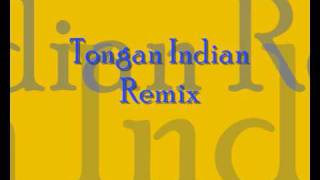 Tongan Indian Remixwmv [upl. by Kelila652]