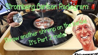 Stromberg Carlson Radiogram Part 2 The Gram [upl. by Sylvan]