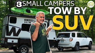 3 Small Camper Trailers You Can Tow With An SUV  New 2024 Models [upl. by Clemente82]