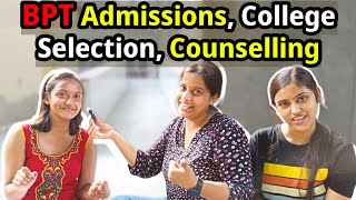 👩‍🎓ONLY Video You Need for BPT in India 2024  Admission  College Selection  Counselling  bpt [upl. by Wetzell]