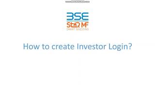 Investor Login Creation process via BSE StAR MF  Website [upl. by Jessabell]