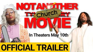 OFFICIAL Not Another Church Movie TrailerIn Theaters May 10 2024 [upl. by Goer]