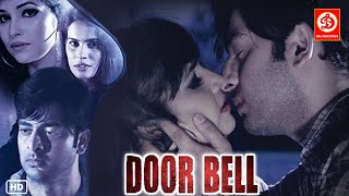 Door Bell Full MovieHD  Thriller Hindi Movie  Nishant Kumar Nataliya Adira Tanisha Singh [upl. by Shelia]