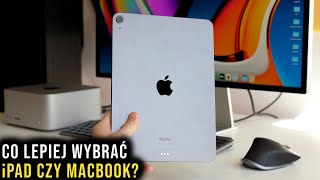 iPad czy MacBook Który Sprzęt Jest Lepszy i Dlaczego Warto Go Kupić [upl. by Wallraff]