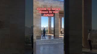 Dünyada Eşi Benzeri Olmayan Bir Eser Anıtkabir Ankara [upl. by Adanar]