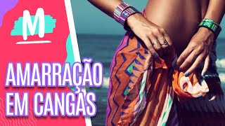 Ideias de AMARRAÇÃO com CANGA de praia  Mulheres 140122 [upl. by Elyod]