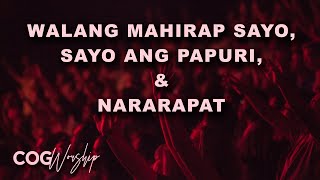 WALANG MAHIRAP SAYO SAYO ANG PAPURI amp NARARAPAT  Cover by COG Worship [upl. by Leeann]