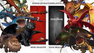 Berk Dragons vs Edge Dragons power levels compilation  HTTYD [upl. by Bridgid]