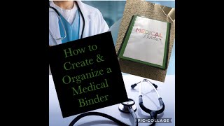 How to Organize amp Create a Medical Binder for you and your family [upl. by Graehme651]