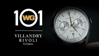 WG 101 Villandry Rivoli Tutorial [upl. by Aerehs]