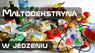 Maltodekstryna w jedzeniu a zdrowie [upl. by Elorak]