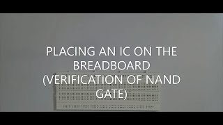 DIGITAL ELECTRONICS LABIC CONNECTIONS ON BREADBOARD [upl. by Ivers]