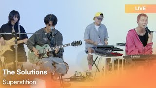 The Solutions솔루션스 Superstition  KPop Live Session  Play11st UP [upl. by Jobe704]