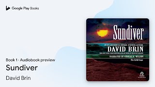 Sundiver by David Brin · Audiobook preview [upl. by Goddord359]