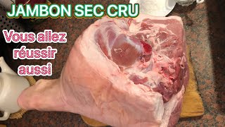 Recette jambon cru sec fait maison étape par étape 1 [upl. by Rebmeced]