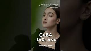 COBA JADI AKU  PRINSA MANDAGIE  LIRIK [upl. by Notyrb]