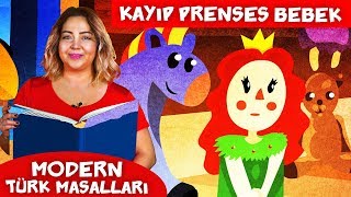 Kayıp Prenses Bebek Masalı I Modern Türk Masalları [upl. by Ailak730]