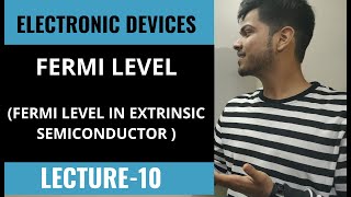 FERMI LEVEL FOR EXTRINSIC SEMICONDUCTOR  EXTRINSIC SEMICONDUCTOR FERMI LEVEL IN HINDI  LECTURE 10 [upl. by Nlycaj]