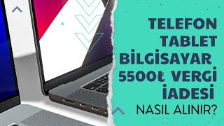 5500₺ VERGİ İADESİ TELEFON TABLET BİLGİSAYARDAN NASIL ALINIR VERGİSİZ TELEFON [upl. by Maupin]