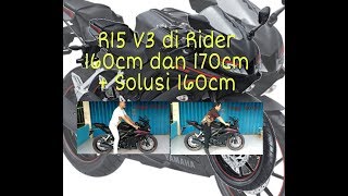 R15 V3 untuk Rider 160Cm dan Rider 170 Cm  Solusi [upl. by Denman307]