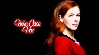 Neko Case – Hex Audio [upl. by Artsa]