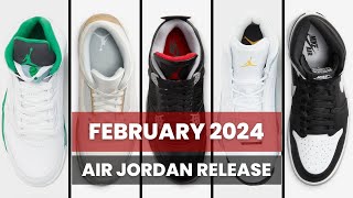 2024 FEBRUARY Air Jordan Sneaker RELEASE Info Dates amp Price [upl. by Einreb]