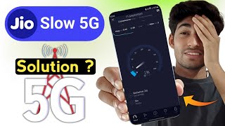 Jio 5G Slow Speed Solution  Jio 5G Network Problem [upl. by Oiragelo]