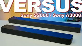 Sony HTS2000 Vs Sony HTA3000  Sonys New Generation Of Sound Bars Are Coming [upl. by Goody]