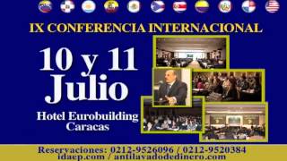 IX CONFERENCIA INTERNACIONAL ANTILAVADO DE DINERO CONTRA EL RIESGO Y EL FRAUDE [upl. by Rainer36]