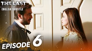 The Last Serie Episode 6  English Subtitles  Son [upl. by Cleary929]