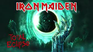 Iron Maiden  Total Eclipse Official Audio [upl. by Inalem]