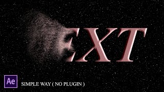 After Effects Tutorial  Text to Sand Animation No Plugins [upl. by Elolcin732]