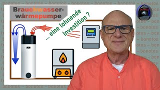 Brauchwasserwärmepumpe  eine lohnende Investition [upl. by Annaej]