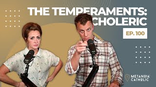 The Temperaments Choleric [upl. by Lehcsreh]