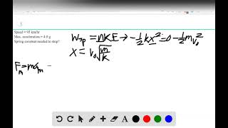 What should be the spring constant of a spring designed to bring a 1200 kg car to rest from a speed [upl. by Trinl]