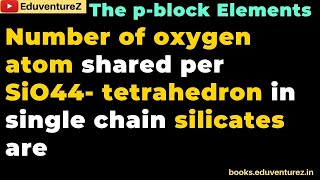 Number of oxygen atom shared per SiO44 tetrahedron in single chain silicates are [upl. by Kokaras583]