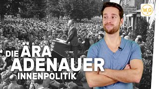 Die Ära Adenauer Innenpolitik I Geschichte [upl. by Ezra552]