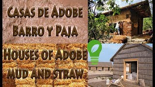 Casas Adobe Barro y Paja  Houses of Adobe mud and straw [upl. by Bounds]