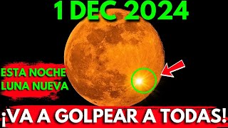 ¡Te lo advertí🚨La luna del 26 de noviembre de 2024 cambiará toda tu vida🌕 ¡NO TE LO PIERDAS✨ [upl. by Enelcaj]