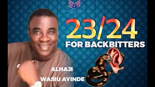 2324 BACKBITERS WASIU AYINDE FUJI MUSICIAN 2024 [upl. by Fabiola]