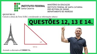 QUESTÕES 12 13 E 14  IFSC TÉCNICOS INTEGRADOS AO ENSINO MÉDIO 20222 [upl. by Eceinert]