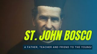 Live the Dream  St John Bosco [upl. by Pritchard]