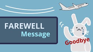 Farewell video message  Goodbye message  Good luck video message [upl. by Gorga]