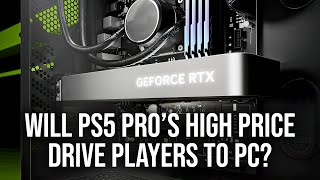 The Big PS5 Pro vs PC Debate The Digital Foundry Take [upl. by Atok]