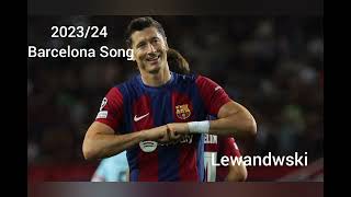 202324 Barcelona Song [upl. by Roxine]