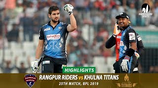 Khulna Titans vs Rangpur Riders Highlights  25th Match  Edition 6  BPL 2019 [upl. by Masterson424]