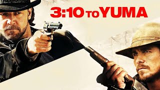 310 to Yuma 2007 Movie  Russell Crowe Christian Bale amp Peter Fonda  Review amp Facts [upl. by Ikkin64]